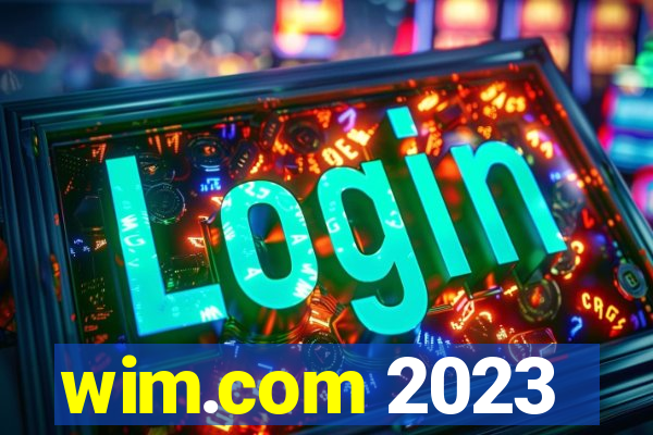 wim.com 2023